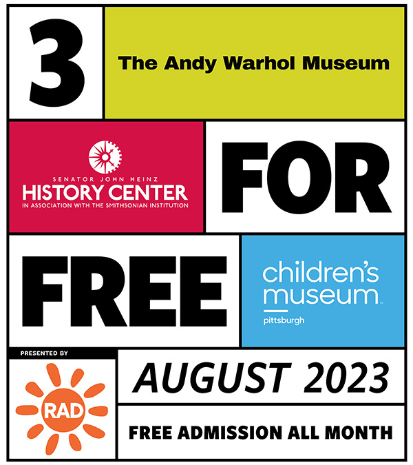 Children's Museum of Pittsburgh Free Admission August 2023